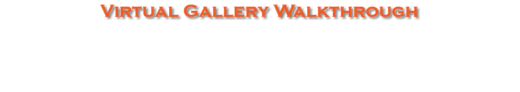 Virtual Gallery Walkthrough
